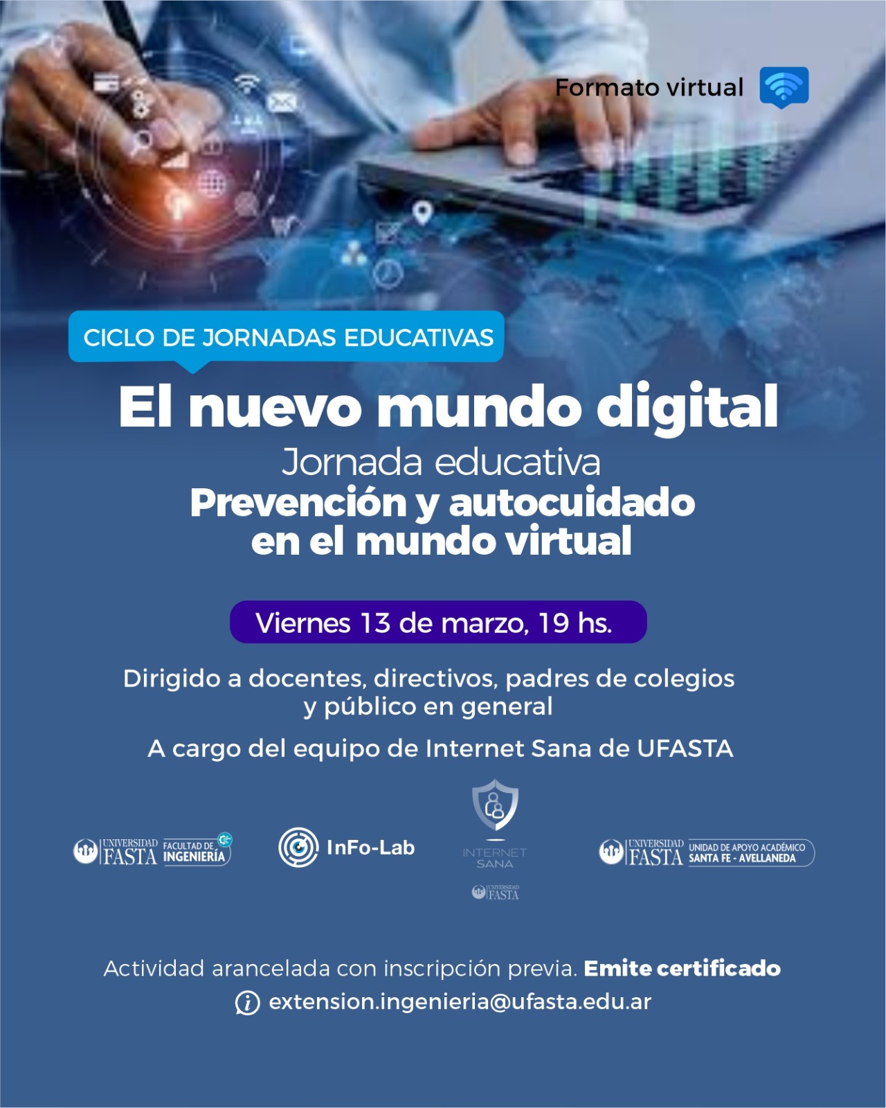 Ciclo de jornadas educativas “El nuevo mundo digital”: Prevención y autocuidado en el mundo virtual