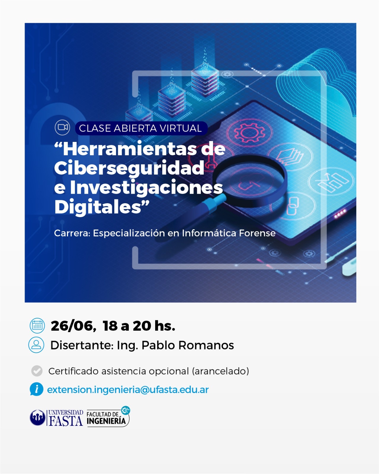 Clase Abierta: Herramientas de ciberseguridad e investigaciones digitales